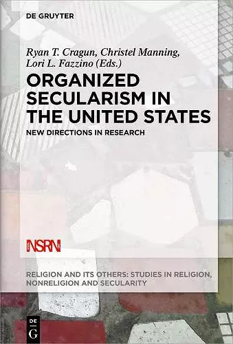 Organized Secularism in the United States cover