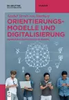 Orientierungsmodelle und Digitalisierung cover