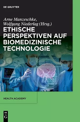 Ethische Perspektiven Auf Biomedizinische Technologie cover