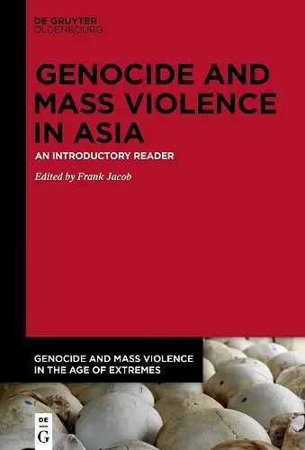 Genocide and Mass Violence in Asia cover