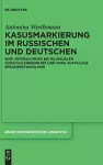 Kasusmarkierung Im Russischen Und Deutschen cover