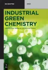 Industrial Green Chemistry cover