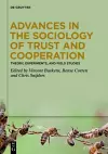 Advances in the Sociology of Trust and Cooperation cover