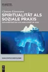 Spiritualität als soziale Praxis cover