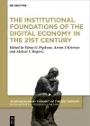 The Institutional Foundations of the Digital Economy in the 21st Century cover