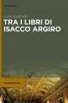 Tra I Libri Di Isacco Argiro cover