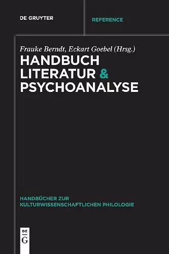 Handbuch Literatur & Psychoanalyse cover