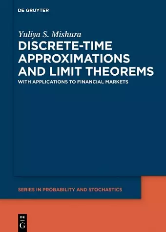 Discrete-Time Approximations and Limit Theorems cover