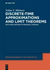 Discrete-Time Approximations and Limit Theorems cover