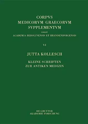 Kleine Schriften zur antiken Medizin cover