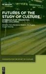 Futures of the Study of Culture cover