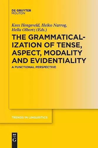 The Grammaticalization of Tense, Aspect, Modality and Evidentiality cover