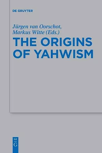 The Origins of Yahwism cover