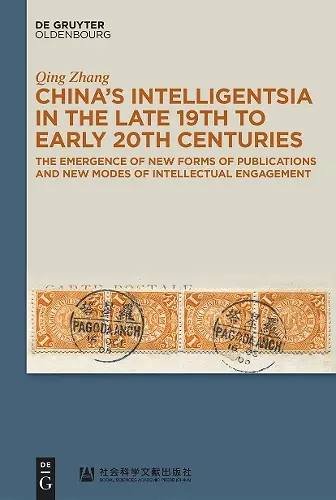China’s Intelligentsia in the Late 19th to Early 20th Centuries cover
