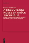 A l'Écoute Des Muses En Grèce Archaïque cover