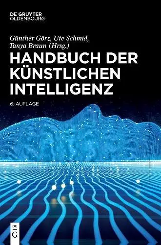 Handbuch Der Künstlichen Intelligenz cover