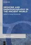 Medicine and Paradoxography in the Ancient World cover