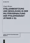 Stellenbesetzung und Besoldung in der Militärverwaltung der Ptolemäerzeit (P.Trier II 15) cover