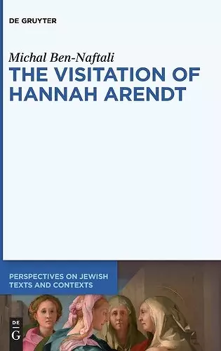 The Visitation of Hannah Arendt cover