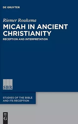 Micah in Ancient Christianity cover