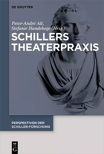 Schillers Theaterpraxis cover