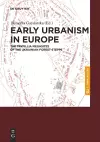 Early Urbanism in Europe cover