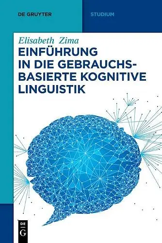 Einführung in Die Gebrauchsbasierte Kognitive Linguistik cover