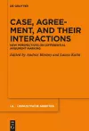 Case, Agreement, and their Interactions cover