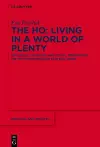 The Ho: Living in a World of Plenty cover