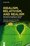 Idealism, Relativism, and Realism cover