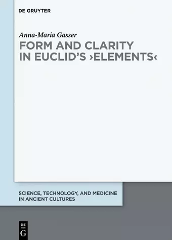 Form and Clarity in Euclid’s ›Elements‹ cover