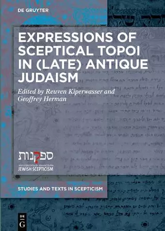 Expressions of Sceptical Topoi in (Late) Antique Judaism cover
