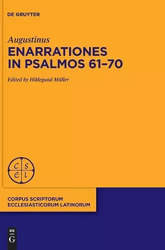 Enarrationes in Psalmos 61-70 cover