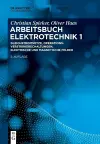 Gleichstromnetze, Operationsverstärkerschaltungen, elektrische und magnetische Felder cover