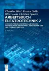 Wechselströme, Drehstrom, Leitungen, Anwendungen Der Fourier-, Der Laplace- Und Der Z-Transformation cover