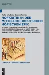 Hofkritik in Der Mittelhochdeutschen Höfischen Epik cover