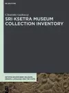 Sri Ksetra Museum Collection Inventory cover