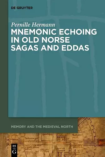 Mnemonic Echoing in Old Norse Sagas and Eddas cover