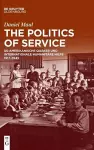 The Politics of Service cover