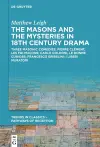 The Masons and the Mysteries in 18th Century Drama cover
