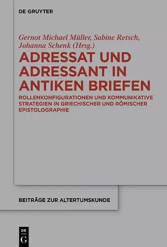 Adressat und Adressant in antiken Briefen cover