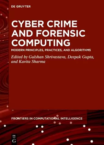 Cyber Crime and Forensic Computing cover