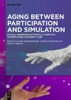 Aging between Participation and Simulation cover