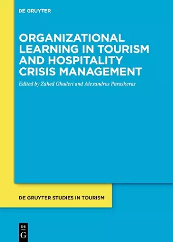 Organizational learning in tourism and hospitality crisis management cover