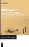 Outsourcing African Labor cover