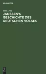 Janssen's Geschichte Des Deutschen Volkes cover