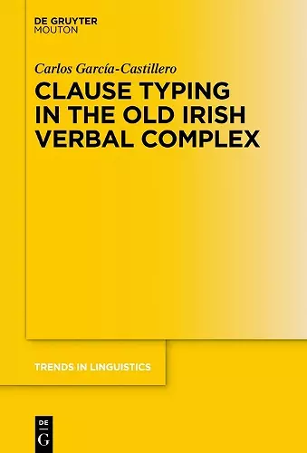Clause Typing in the Old Irish Verbal Complex cover