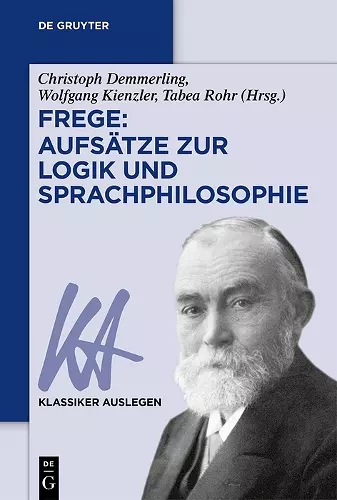 Frege: Aufsätze zur Logik und Sprachphilosophie cover
