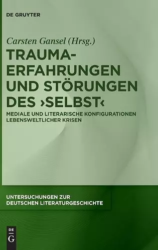 Trauma-Erfahrungen Und Störungen Des 'Selbst' cover