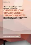 Ost-westliche Erfahrungen der Modernität cover